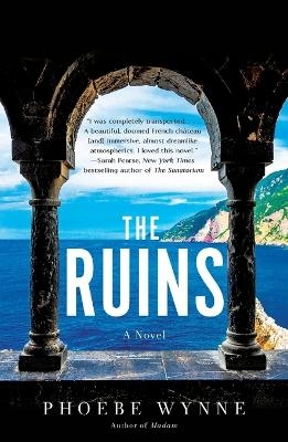 The Ruins - Phoebe Wynne
