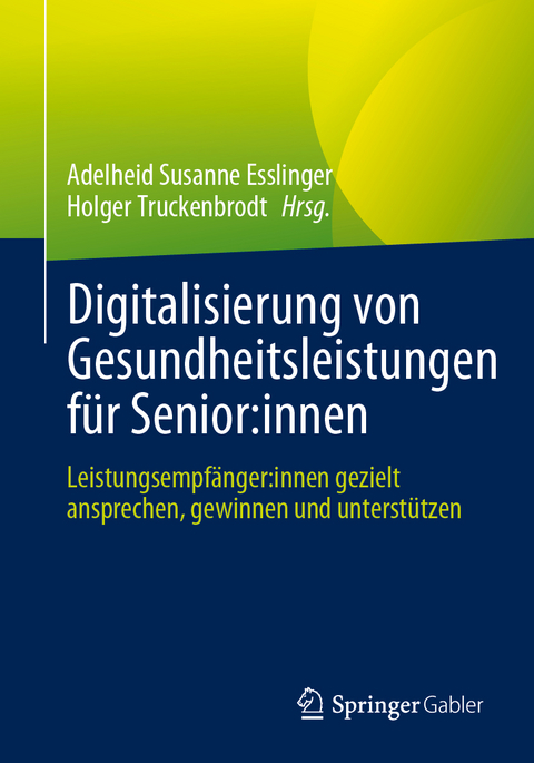 Digitalisierung von Gesundheitsleistungen f&uuml;r Senior:innen - 