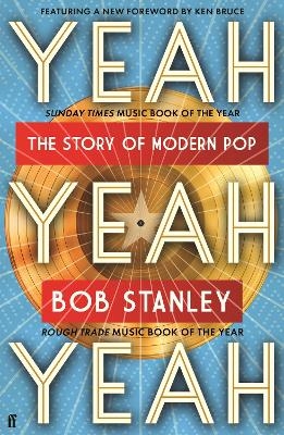 Yeah Yeah Yeah - Mr Bob Stanley