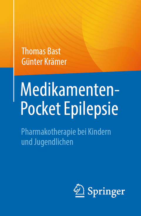 Medikamenten-Pocket Epilepsie - Thomas Bast, Günter Krämer