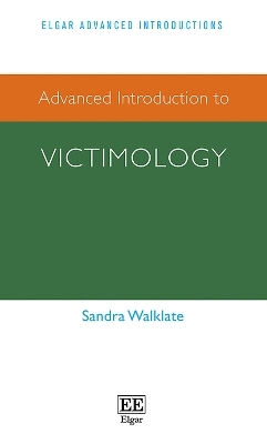 Advanced Introduction to Victimology - Sandra Walklate