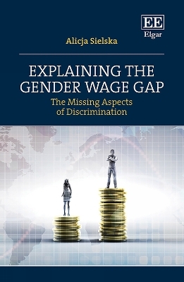 Explaining the Gender Wage Gap - Alicja Sielska
