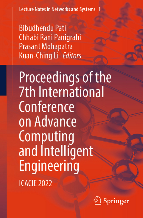 Proceedings of the 7th International Conference on Advance Computing and Intelligent Engineering - 