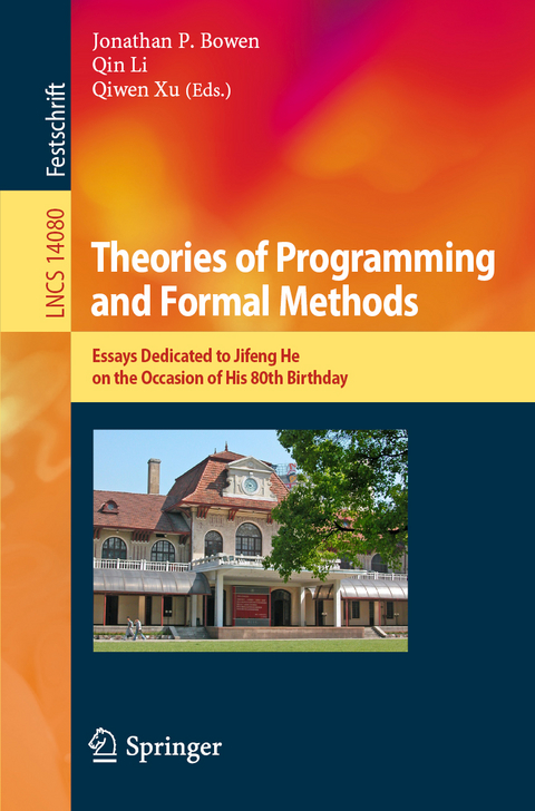 Theories of Programming and Formal Methods - 