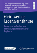 Gleichwertige Lebensverh&auml;ltnisse - Jonas K&ouml;nig, Hanna Willwacher, Torge Ziemer, Zarina Feller, Axel Piesker, Colin Delargy, Jan Ziekow, Lech Suwala, Hans-Hermann Albers, Janet Merkel, Jan Porth
