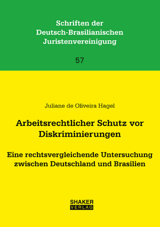 Arbeitsrechtlicher Schutz vor Diskriminierungen