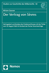 Der Vertrag von S&egrave;vres - Miriam Gassner