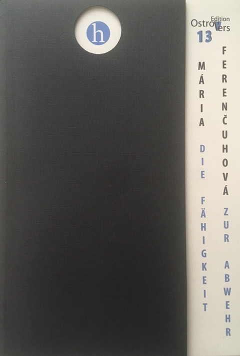 Die F&auml;higkeit zur Abwehr - M&aacute;ria Ferenčuhov&aacute;