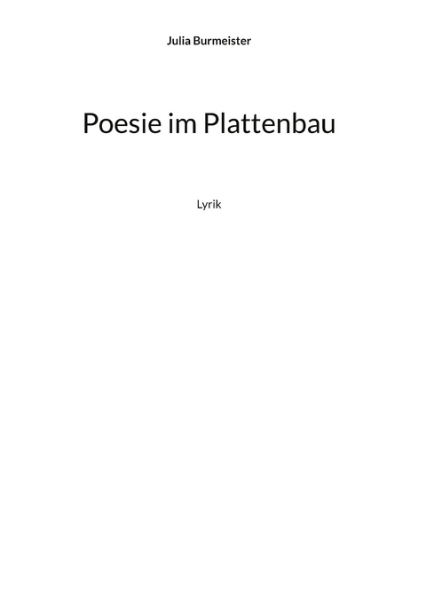 Poesie im Plattenbau - Julia Burmeister