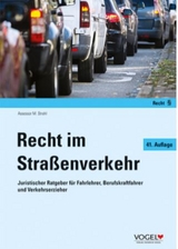 Recht im Stra&szlig;enverkehr - Martin Strehl