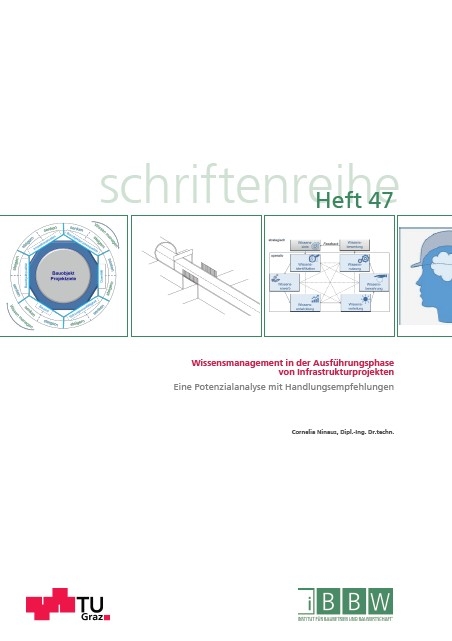 Wissensmanagement in der Ausf&uuml;hrungsphase von Infrastrukturprojekten - Cornelia Ninaus