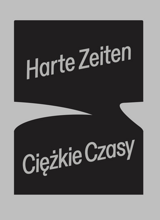 Harte Zeiten - Ciężkie Czasy