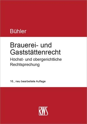 Brauerei- und Gastst&auml;ttenrecht - Udo B&uuml;hler