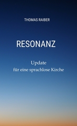 Resonanz - Thomas Raiber