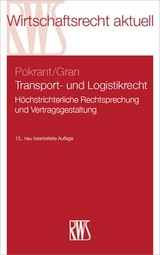 Transport- und Logistikrecht - Günther Pokrant, Andreas Gran