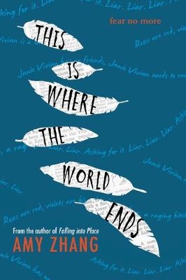 This Is Where the World Ends -  Amy Zhang