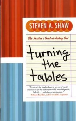 Turning the Tables -  Steven A. Shaw