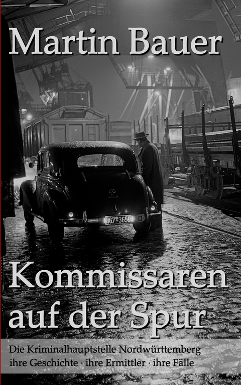 Kommissaren auf der Spur - Martin Bauer