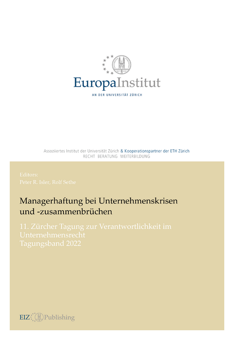 Managerhaftung bei Unternehmenskrisen und -zusammenbr&uuml;chen - 