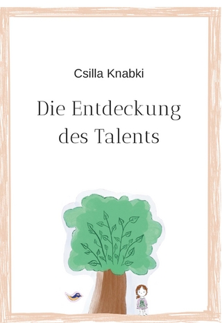 Die Entdeckung des Talents