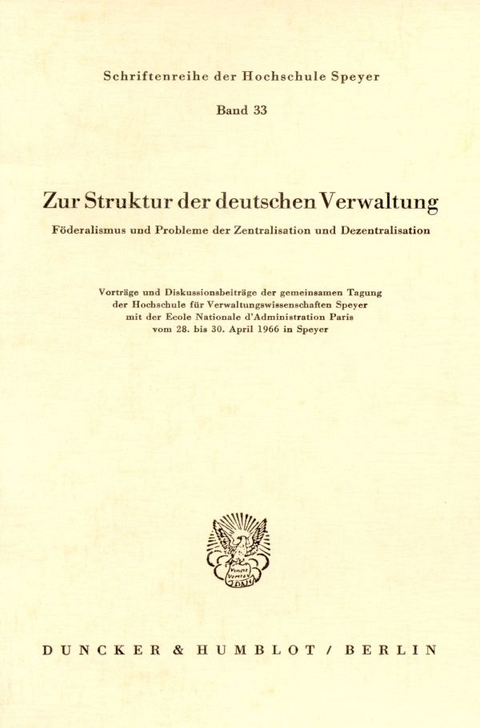 Zur Struktur der deutschen Verwaltung.