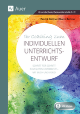 Ihr Coaching zum individuellen Unterrichtsentwurf - Marco Bettner, Patrick B&uuml;ttner