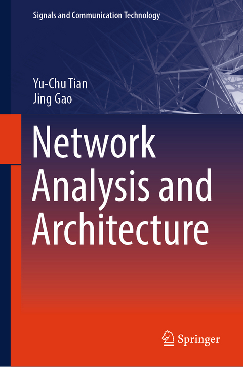 Network Analysis and Architecture - Yu-Chu Tian, Jing Gao