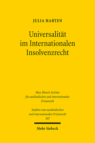 Universalität im Internationalen Insolvenzrecht