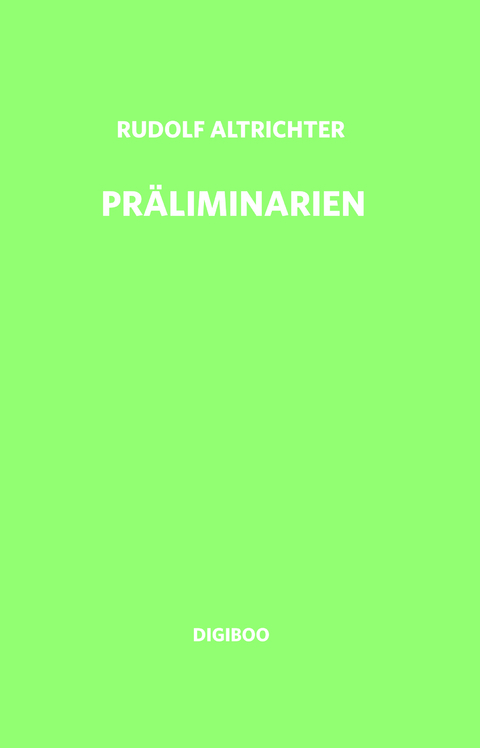 Pr&auml;liminarien - Rudolf Altrichter