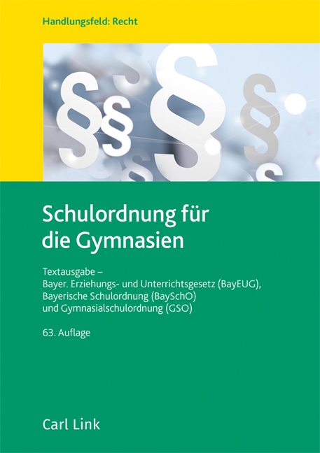 Schulordnung f&uuml;r die Gymnasien