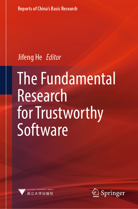 The Fundamental Research for Trustworthy Software - 