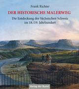 Der historische Malerweg - Frank Richter