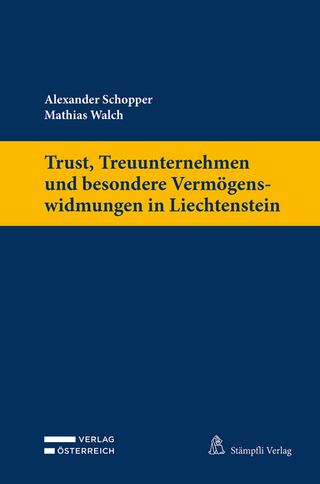 Trust, Treuunternehmen und besondere Vermögenswidmungen in Liechtenstein