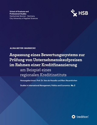 Anpassung eines Bewertungssystems zur Prüfung von Unternehmenskaufpreisen im Rahmen einer Kreditfinanzierung