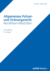 Allgemeines Polizei- und Ordnungsrecht Nordrhein-Westfalen - Günter Haurand