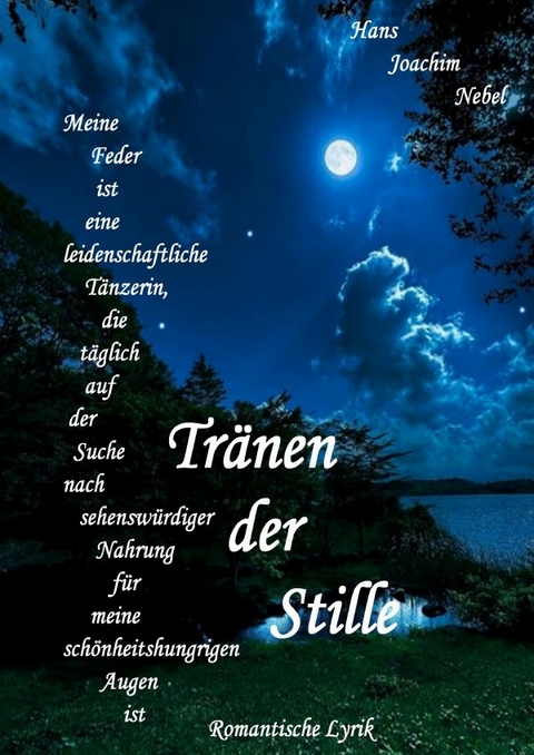 Tr&auml;nen der Stille - Hans - Joachim Nebel