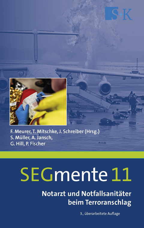 Notarzt und Notfallsanit&auml;ter beim Terroranschlag - Stefan M&uuml;ller, Arne Jansch, Guido Hill, Philipp Fischer
