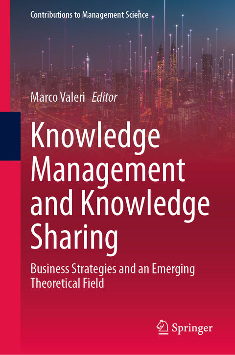 Knowledge Management and Knowledge Sharing - 