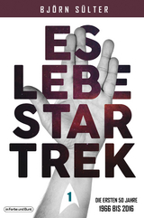 Es lebe Star Trek - Bj&ouml;rn S&uuml;lter