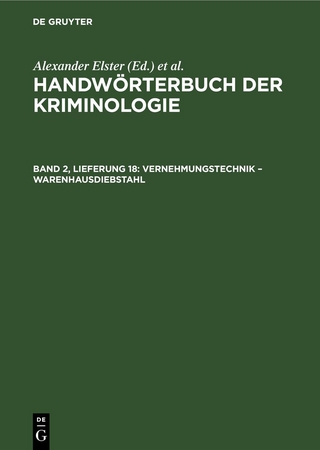 Handwörterbuch der Kriminologie / Vernehmungstechnik – Warenhausdiebstahl