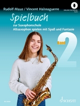Spielbuch zur Saxophonschule - Vincent Haissaguerre, Rudolf Mauz