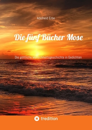 Die fünf Bücher Mose