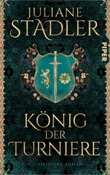 K&ouml;nig der Turniere - Juliane Stadler