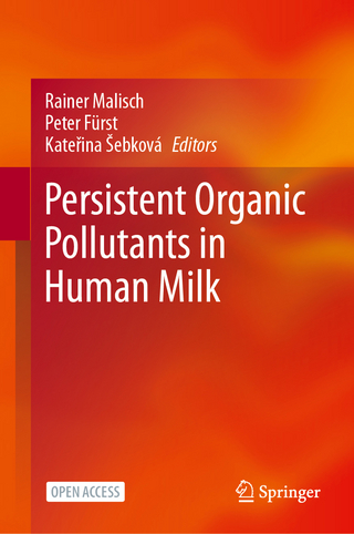 Persistent Organic Pollutants in Human Milk