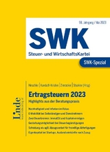 SWK-Spezial Ertragsteuern 2023 - Baumgartner, Manuela; Berger, Maria; Dolezel, Alexandra; Dorfer, Bettina; Dzoja, René; Geringer, Stefanie; Högl, Jacqueline; Hölbl, Angelina; Böhler, Marie-Christin; Jungwirth, Kerstin; Kanduth-Kristen, Sabine; Krämer, Laura; Krizanac, Marijana; Mittermayer, Christina; Novosel-Schreiner, Stephanie; Rindler, Reinhard; Schiff, Felix; Sonnleitner, Claudia; Stauber, Christine; Steininger, Lukas; Stückler, Karl; Wurm, Evelyn; Zinnöcker, Berndt; Hirschler, Klaus; Kanduth-Kristen, Sabine; Zinnöcker, Berndt; Stückler, Karl