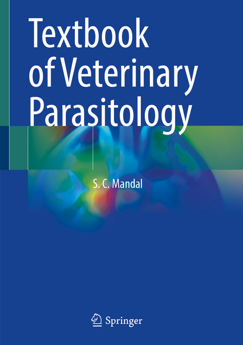 Textbook of Veterinary Parasitology - S. C. Mandal