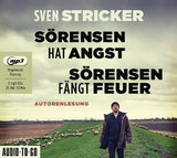 S&ouml;rensen hat Angst / S&ouml;rensen f&auml;ngt Feuer - Sven Stricker
