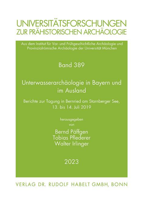 Unterwasserarch&auml;ologie in Bayern und im Ausland - 