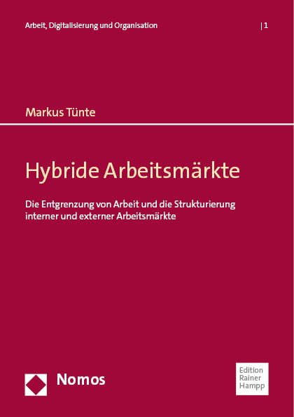 Hybride Arbeitsm&auml;rkte - Markus T&uuml;nte