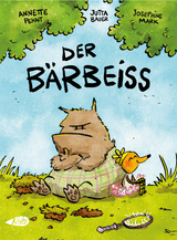 Der B&auml;rbei&szlig; - Annette Pehnt, Jutta Bauer, Josephine Mark